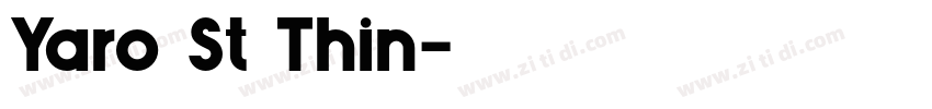 Yaro St Thin字体转换